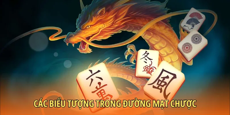 Các biểu tượng trong Đường Mạt Chược