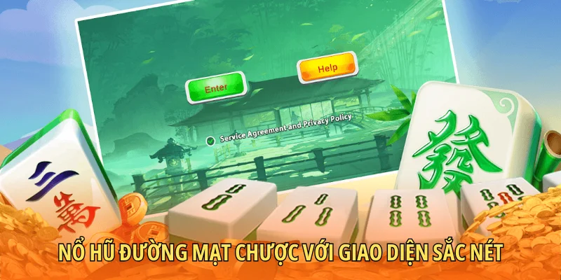 Nổ hũ Đường Mạt Chược với giao diện sắc nét