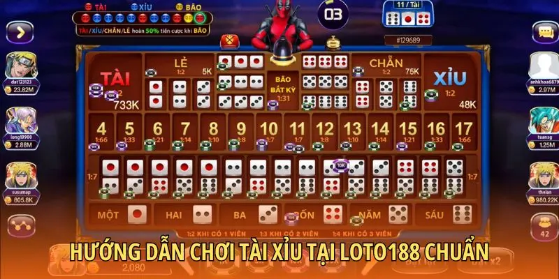 Hướng dẫn chơi Tài xỉu tại Loto188 chuẩn