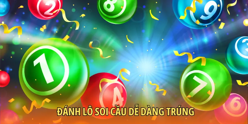 Chơi lô thả ga soi cầu trúng thưởng