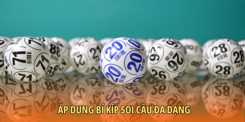 Soi cầu linh hoạt dễ dàng trúng giải