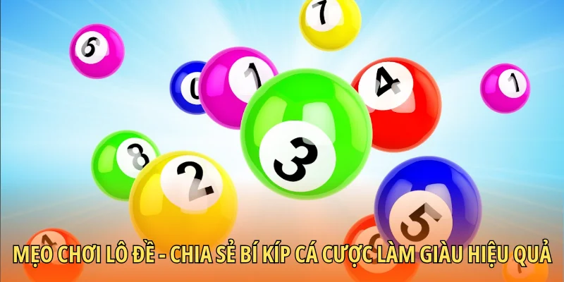 Mẹo chơi lô đề