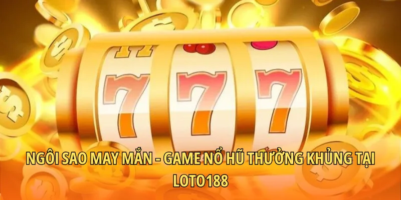 Ngôi sao may mắn