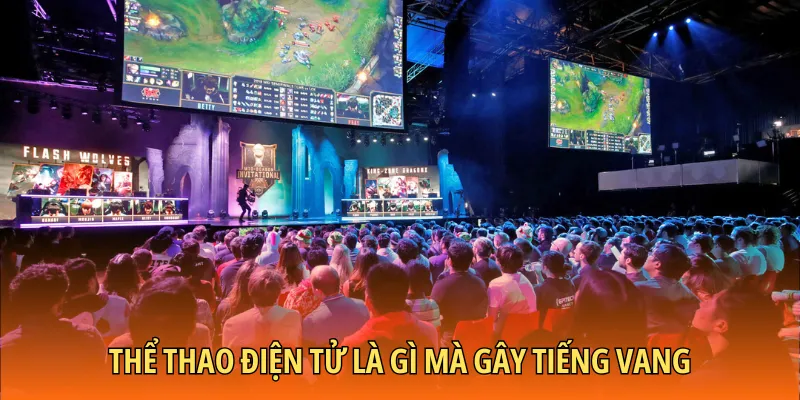 Thể thao điện tử là gì