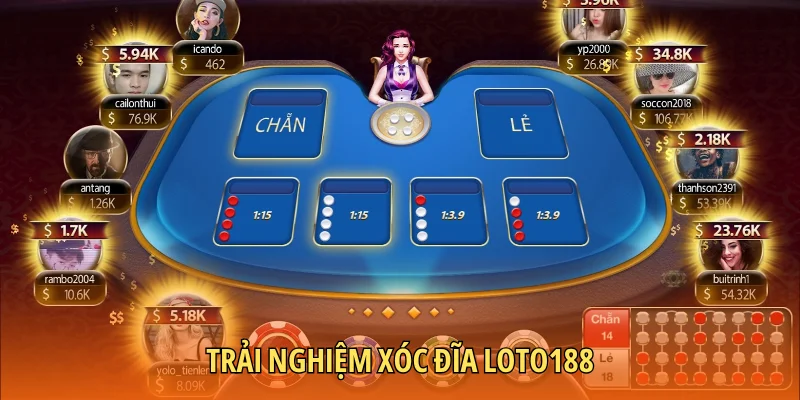 Trải nghiệm xóc đĩa Loto188