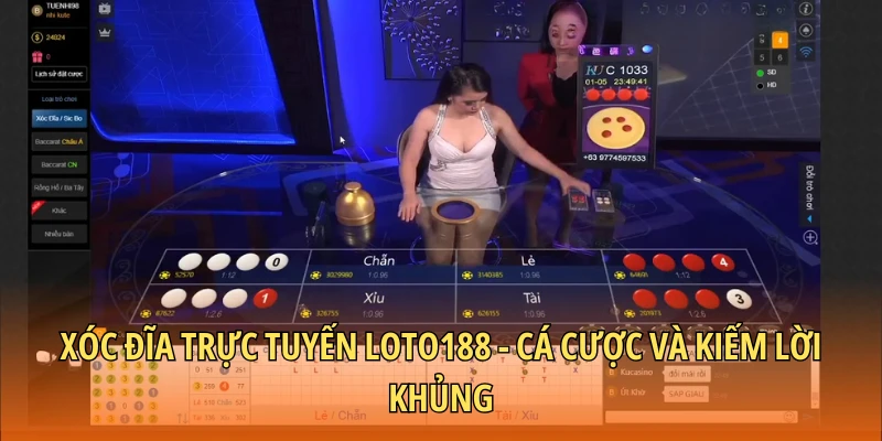 Xóc đĩa trực tuyến